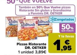 Oferta de Dr Oetker - Pizzas Ristorante por 3,89€ en Carrefour