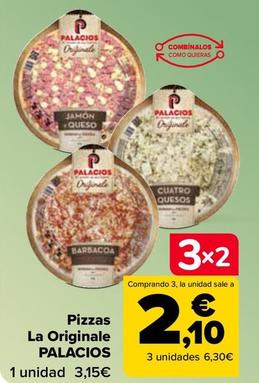 Oferta de Palacios - Pizzas La Originale por 3,15€ en Carrefour