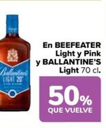 Oferta de Beefeater / Ballantine's  - En Light y Pink  y BALLANTINE’S  Light 70 cl en Carrefour