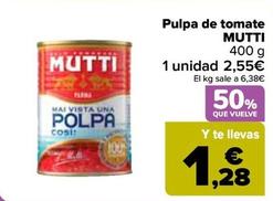 Oferta de Mutti - Pulpa De Tomate por 2,55€ en Carrefour