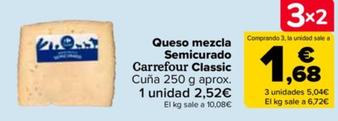 Oferta de Carrefour Classic - Queso Mezcla Semicurado  por 2,52€ en Carrefour