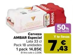 Oferta de Ambar - Cerveza Especial por 14,85€ en Carrefour