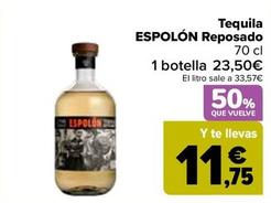Oferta de  Espolón - Tequila  Reposado por 23,5€ en Carrefour
