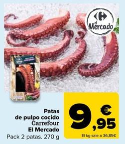 Oferta de Carrefour - Patas De Pulpo Cocido por 9,95€ en Carrefour