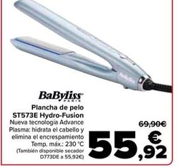 Oferta de Babyliss - Plancha De Pelo  ST573E Hydro-Fusion por 55,92€ en Carrefour
