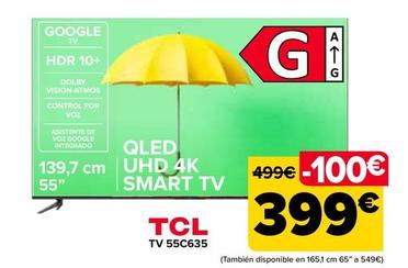 Oferta de TCL - Tv 55C635 por 399€ en Carrefour