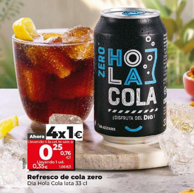 Oferta de Dia Hola Cola - Refresco De Cola Zero por 0,35€ en Dia