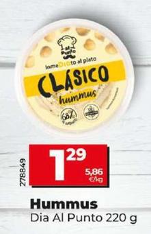 Oferta de Dia Al Punto - Hummus por 1,29€ en Dia