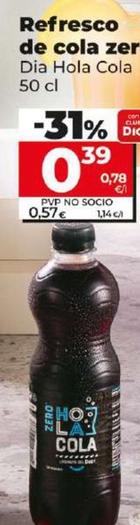 Oferta de Dia Hola Cola - Refresco De Cola Zero por 0,39€ en Dia