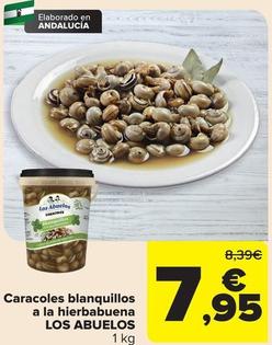 Oferta de Los Abuelos - Caracoles Blanquillos A La Hierbabuena  por 7,95€ en Carrefour