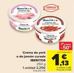 Oferta de Ibéritos - Crema De York O De Jamón Curado por 2,25€ en Carrefour