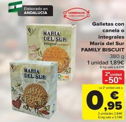 Oferta de Family Biscuit - Galletas Con Canela O Integrales María Del Sur  por 1,89€ en Carrefour