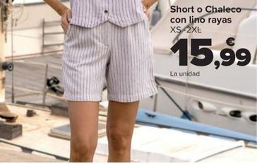 Oferta de Short O Chaleco  Con Lino Rayas por 15,99€ en Carrefour