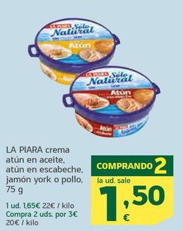 Oferta de La Piara - Crema Atún En Aceite, Atún En Escabeche por 1,65€ en HiperDino