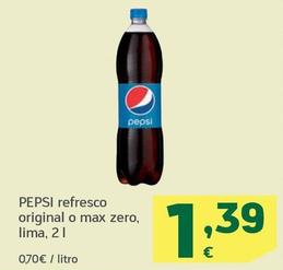 Oferta de Pepsi - Refresco Original O Max Zero por 1,39€ en HiperDino