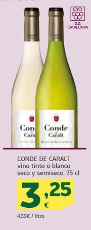 Oferta de Conde De Caralt - Vino Tinto O Blanco Seco Y Semiseco por 3,25€ en HiperDino