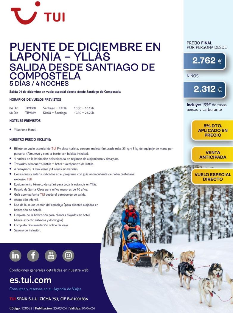 Oferta de Yllas Salida Desde Santiago De Compostela por 2762€ en Tui Travel PLC