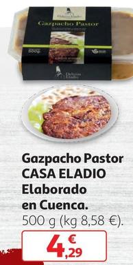 Oferta de Casa Eladio - Gazpacho Pastor  por 4,29€ en Alcampo