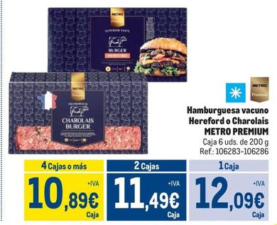 Oferta de  Metro Premium - Hamburguesa Vacuno Hereford O Charolais por 12,09€ en Makro