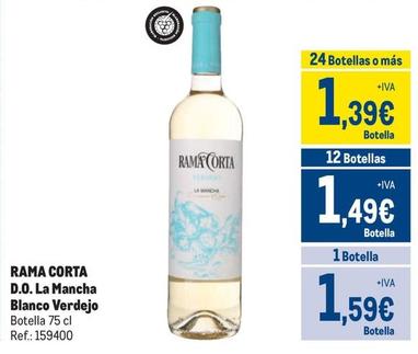 Oferta de Rama Corta - D.O. La Mancha Blanco Verdejo por 1,59€ en Makro