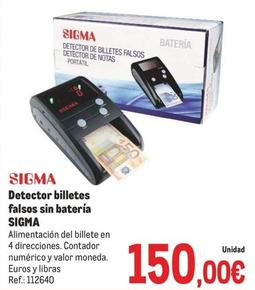 Oferta de Sigma - Detector Billetes Falsos Sin Batería por 150€ en Makro