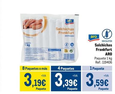 Oferta de Aro - Salchichas Frankfurt por 3,59€ en Makro