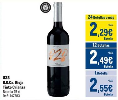 Oferta de 828 - D.O.Ca. Rioja Tinto Crianza por 2,55€ en Makro