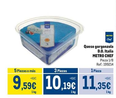 Oferta de Metro Chef - Queso Gorgonzola D.O. Italia por 11,35€ en Makro