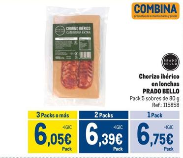 Oferta de Prado Bello - Chorizo Ibérico En Lonchas por 6,75€ en Makro