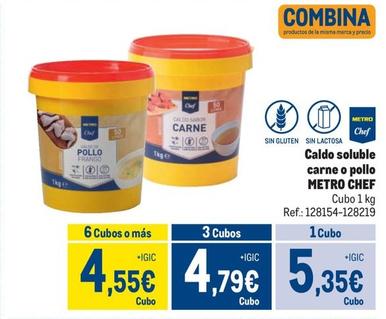 Oferta de Metro Chef - Caldo Soluble Carne O Pollo por 5,35€ en Makro