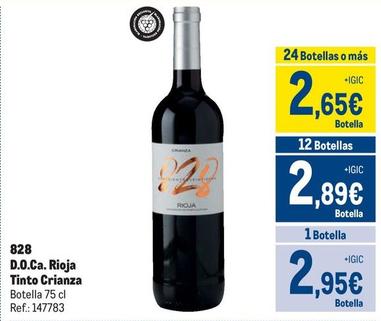 Oferta de 828 - D.O.Ca. Rioja Tinto Crianza por 2,95€ en Makro