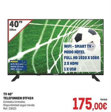Oferta de Telefunken - Tv 40" Dtf424 por 175€ en Makro