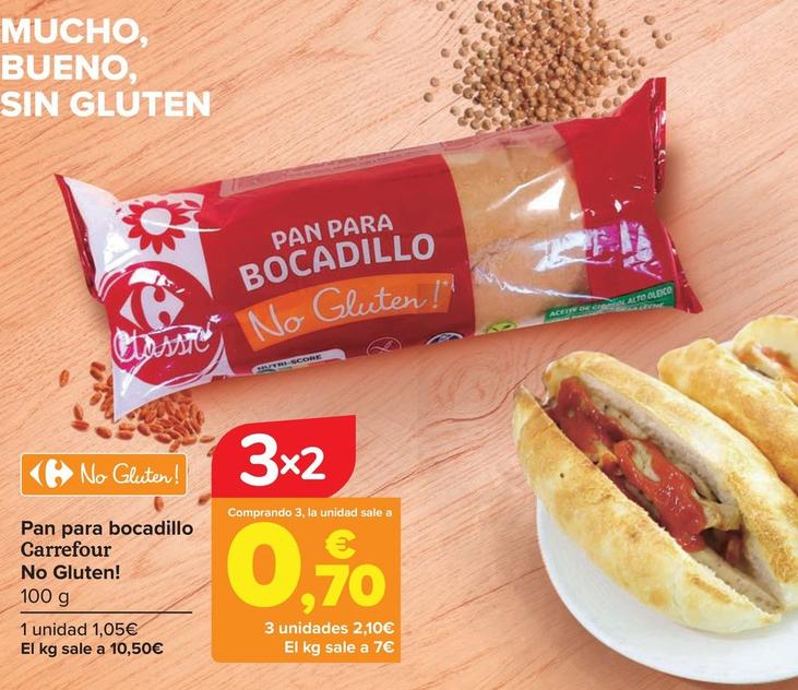 Oferta de Carrefour - Pan Para Bocadillo No Gluten! por 1,05€ en Carrefour
