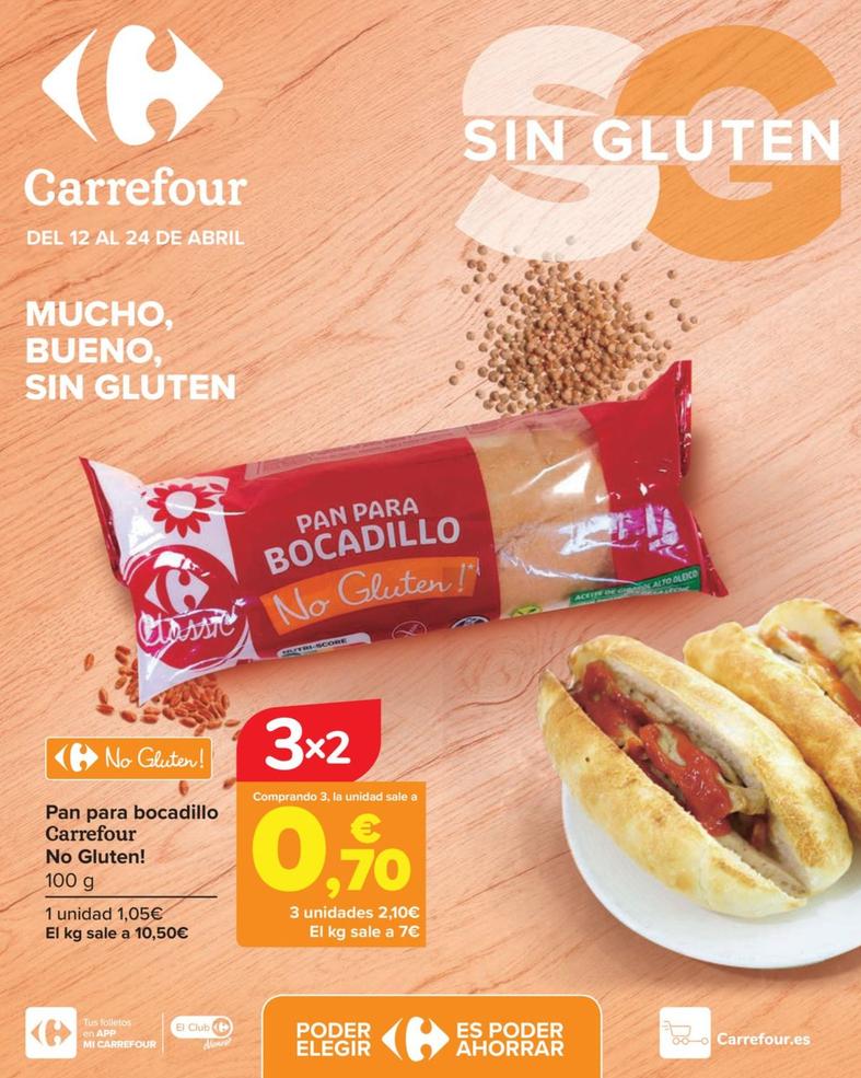 Oferta de Carrefour - Pan Para Bocadillo No Gluten! por 1,05€ en Carrefour