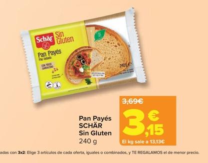 Oferta de Schär - Pan Payes Sin Gluten por 3,15€ en Carrefour