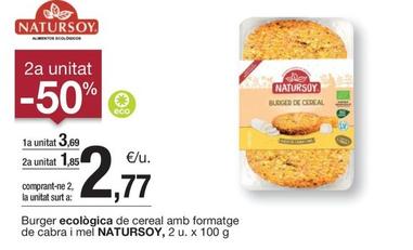 Oferta de Natursoy - Burger Ecològica De Cereal Amb Formatge De Cabra I Mel por 3,69€ en BonpreuEsclat