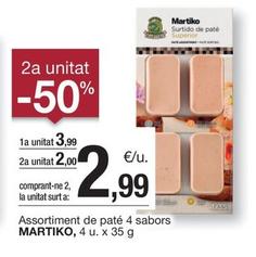 Oferta de Martiko - Assortiment De Paté 4 Sabors por 3,99€ en BonpreuEsclat