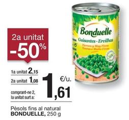 Oferta de Bonduelle - Pèsols Fins Al Natural por 2,15€ en BonpreuEsclat