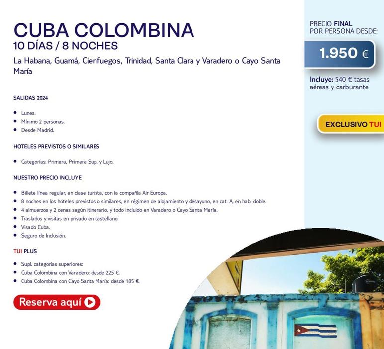 Oferta de Tui - Cuba Colombina por 1950€ en Tui Travel PLC