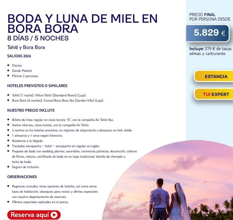 Oferta de Boda Y Luna De Miel En Bora Bora por 5829€ en Tui Travel PLC