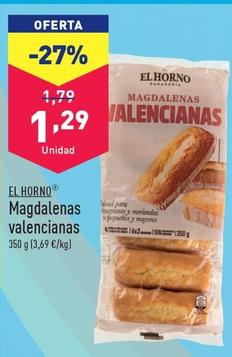 Oferta de El Horno - Magdalenas Valencianas por 1,29€ en ALDI
