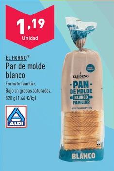 Oferta de El Horno - Pan De Molde Blanco por 1,19€ en ALDI