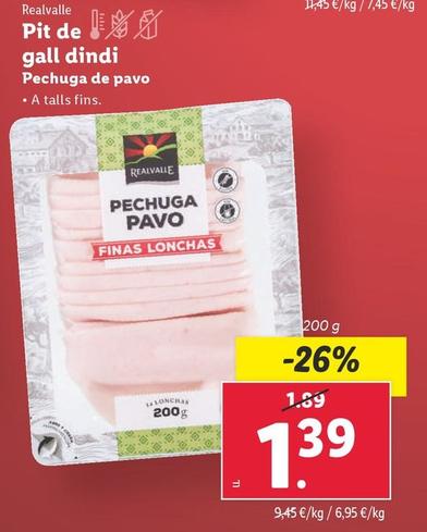 Oferta de Realvalle - Pechuga De Pavo por 1,39€ en Lidl