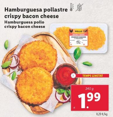 Oferta de Hamburguesa Pollo Crispy Bacon Cheese por 1,99€ en Lidl