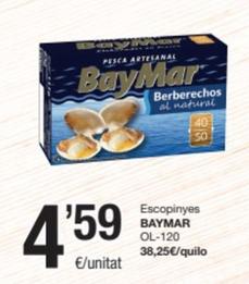 Oferta de Baymar - Escopinyes por 4,59€ en SPAR Fragadis