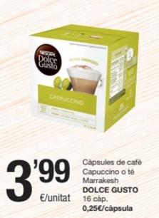 Oferta de Dolce Gusto - Càpsules De Cafè Capuccino O Té Marrakesh por 3,99€ en SPAR Fragadis