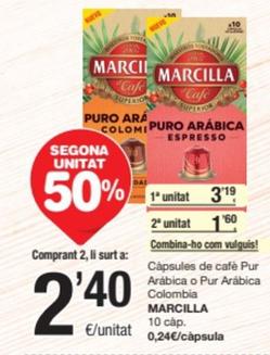 Oferta de Marcilla - Càpsules De Cafè Pur Arábica O Pur Arábica Colombia por 3,19€ en SPAR Fragadis