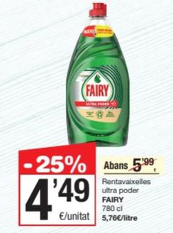 Oferta de Fairy - Rentavaixelles Ultra Poder por 4,49€ en SPAR Fragadis