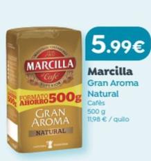 Oferta de Marcilla - Gran Aroma Natural por 5,99€ en SPAR Fragadis