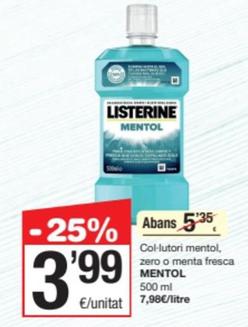 Oferta de Listerine - Col-lutori Mentol / Zero / Menta Fresca por 3,99€ en SPAR Fragadis